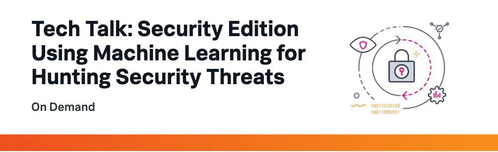 Using Machine Learning For Hunting Security Threat... - Splunk Community